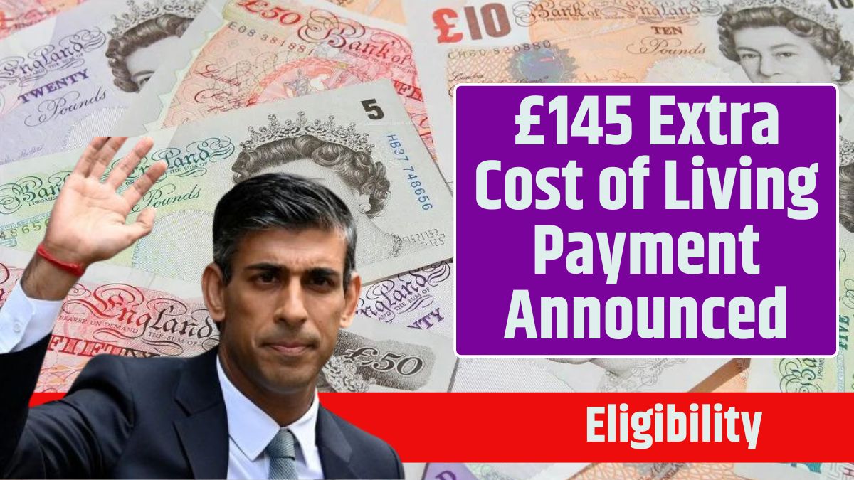 £145 Extra Cost of Living Payment Announced