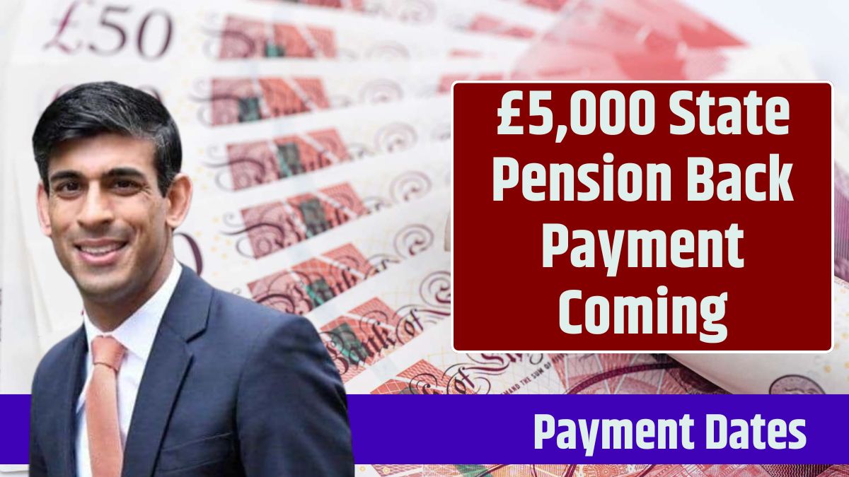 £5,000 State Pension Back Payment Coming