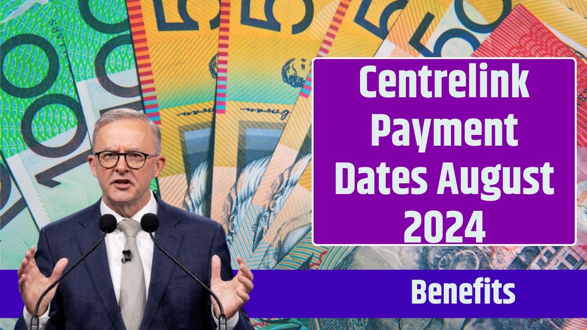 Centrelink Payment Dates August 2024