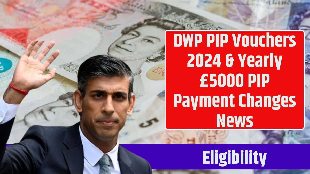 DWP PIP Vouchers 2024