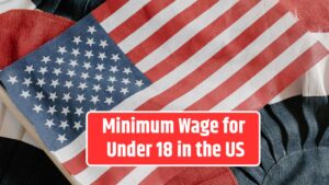 Minimum Wage for Under 18 in the US