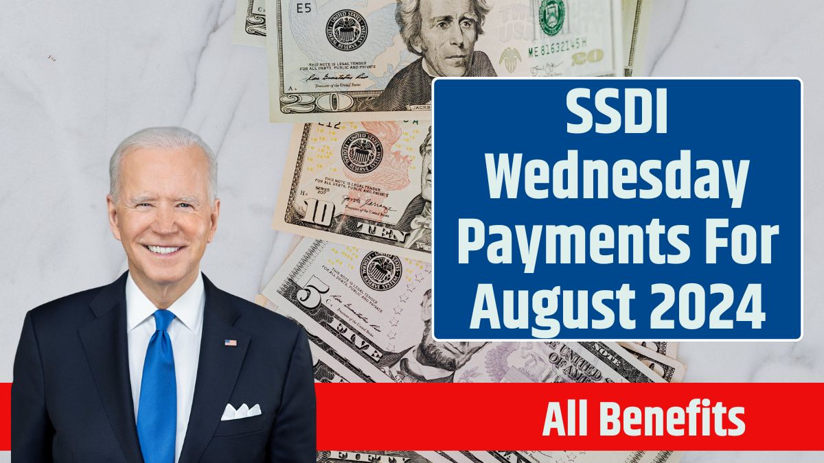 SSDI Wednesday Payments For August 2024