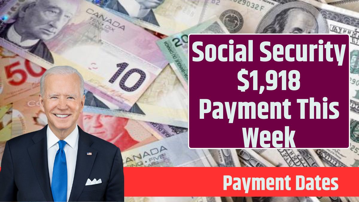 Social Security $1,918 Payment This Week