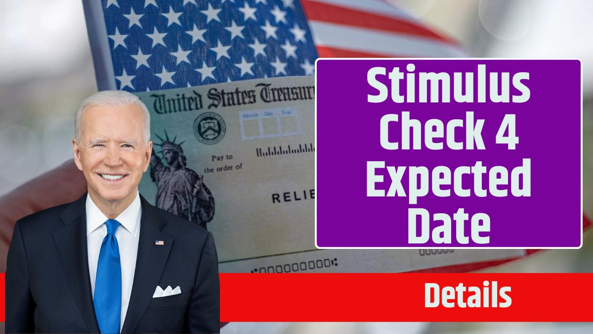 Stimulus Check 4 Expected Date